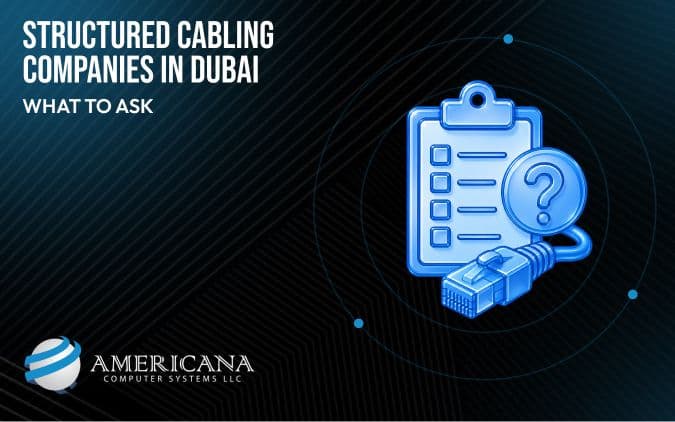 Structured Cabling Companies Dubai